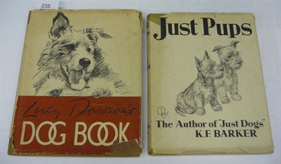 Lot 235 - Dawson (Lucy) Lucy Dawson's Dog Book, [1939], colour plates, dust wrapper (worn); Barker...