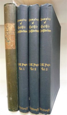 Lot 1 - Pugin (A. Welby) Examples of Gothic Architecture .., 1895, 3 vols., plates, t.e.g., original cloth