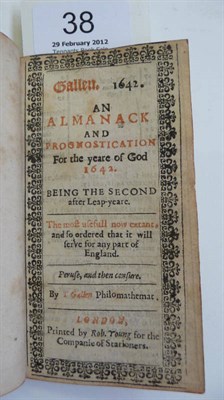 Lot 38 - Gallen (T.) Gallen 1642, An Almanack and Prognostication for the yeare of God 1642 ...,...