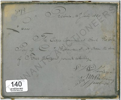 Lot 140 - South African Republic Manuscript Promissory Note for £4000, dated 14th July 1881, requiring...