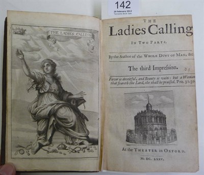 Lot 142 - [Allestree (Richard)] The Ladies Calling in Two Parts, By the Author of the Whole Duty of Man...