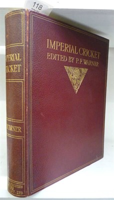 Lot 118 - Warner (P.F.)Imperial Cricket, 1912, 4to., numbered ltd. edition of 900, plates, a.e.g.,...