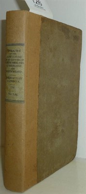 Lot 126 - Bailey (J.) & Culley (G.)General View of the Agriculture of the County of Northumberland ......