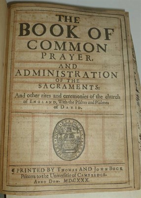 Lot 134 - The Holy BibleThe Book of Common Prayer and Administration of the Sacraments .., 1630, Thomas...