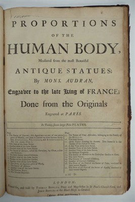 Lot 8 - Audran (Girard) Les Proportions du Corps Humain, 1683, folio, 30 plates, (title page with...