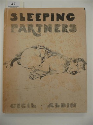 Lot 47 - Aldin (Cecil) Sleeping Partners, A Series of Episodes, nd. [1929], Eyre & Spottiswoode, large 4to.