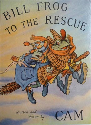 Lot 20 - CAM,  Bill Frog to the Rescue, 1951, John Lane The Bodley Head, school library bookplate, pictorial