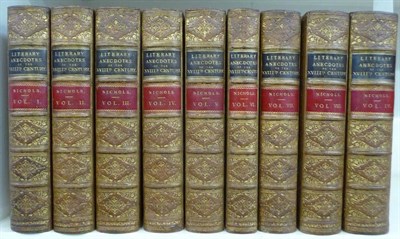 Lot 74 - Nichols (John) Literary Anecdotes of the Eighteenth Century, Comprising Biographical Memoirs of...