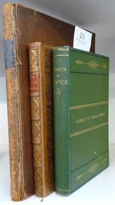 Lot 23 - Bewick (Thomas) A Memoir of Thomas Bewick, written by Himself, 1862, original cloth gilt; Somervile