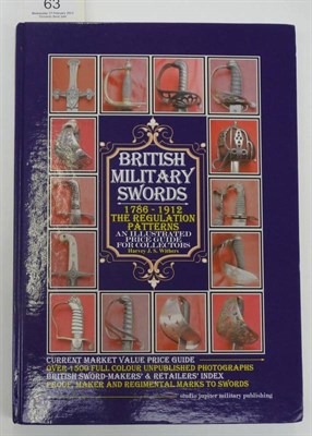 Lot 63 - Withers (Harvey J.S.) British Military Swords, 1786 - 1912, The Regulation Patterns, An Illustrated