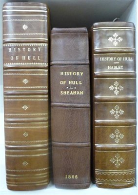 Lot 79 - Hadley (George) A New and Complete History of the Town and County of the Town of Kingston-upon-Hull