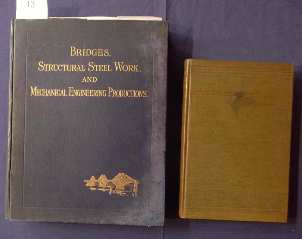 Lot 13 - Sir William Arrol and Company Ltd. Bridges, Structural Steel Work, and Mechanical Engineering...