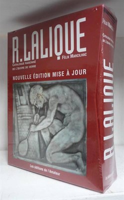 Lot 19 - Marcilhac (Felix)  R. [Rene] Lalique, Catalogue Raisonnè de L'Oeuvre de Verre, [2004], folio, dust