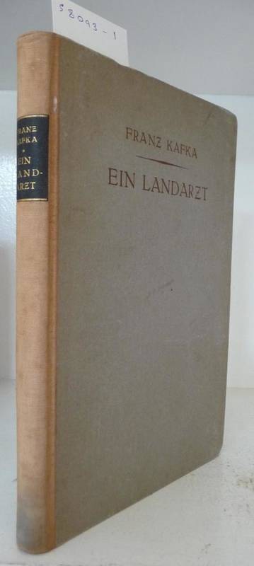 Lot 95 - Kafta (Franz)  Ein Landarzt, Kleine Erzahlungen, (1919), Kurt Wolff, ? first edition, original...