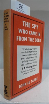 Lot 26 - Le Carre (John) The Spy Who Came In From The Cold, 1963, Gollancz, first edition, dust wrapper...