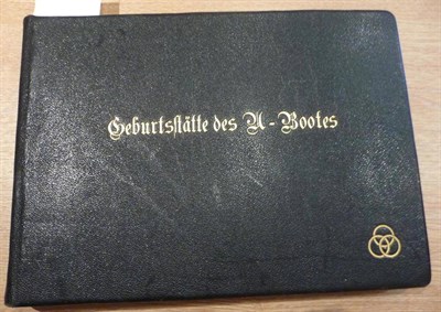 Lot 29 - U Boats Geburtsstatte des U-Bootes [Birthplace of the Submarine], a presentation album of...