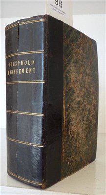 Lot 98 - Beeton (Isabella) The Book of Household Management..., 1861, S.O. Beeton, first edition with...