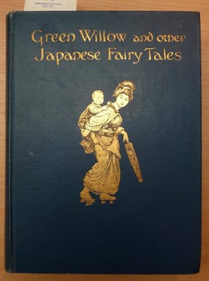 Lot 35 - James (Grace)  Green Willow and other Japanese Fairy Tales, 1910, 40 tipped-in colour plates...