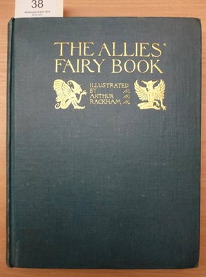 Lot 38 - Rackham (Arthur) The Allies' Fairy Book, n.d., Heinemann and Lippincott, 4to., number 1 of a...