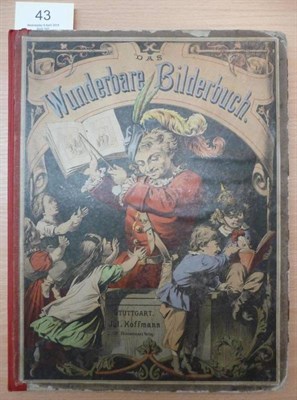 Lot 43 - Moveable Book Breitschwert (W. von), Das Wunderbare Bilderbuch Ein Festgeschenk ..., nd.,...