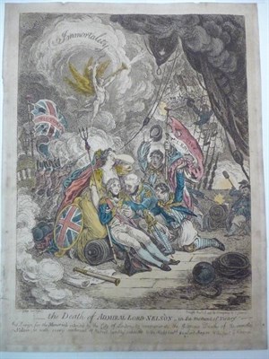 Lot 58 - Gillray (James) The Death of Admiral Lord Nelson ..., Dec. 23rd 1805, H. Humphrey,...