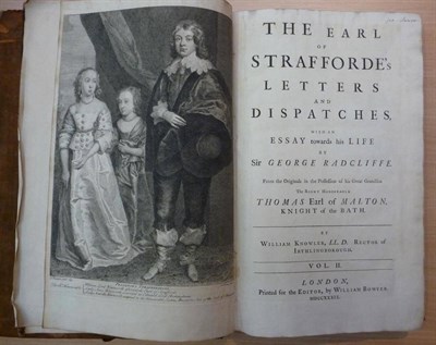 Lot 168 - [Strafford (Thomas Wentworth)] Knowler (William) edit., The Earl of Strafforde's Letters and...