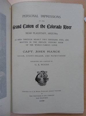 Lot 56 - Hance (John) Personal Impressions of the Grand Canon [Canyon] of the Colorado River near Flagstaff