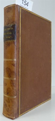 Lot 154 - Malthus (T.R.) Principles of Political Economy, considered with a view to their Practical...