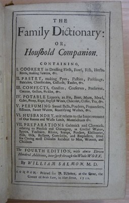 Lot 156 - Salmon (William) The Family Dictionary: or Houshold Companion, containing I. Cookery ... II. Pastry