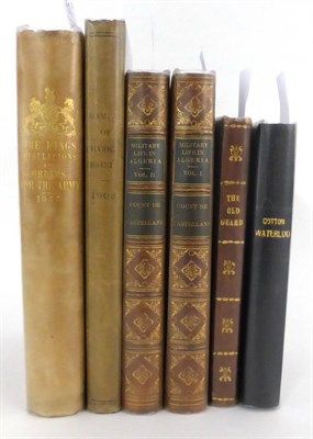 Lot 61 - De Castellane (Count P.) Military Life in Algeria, 1853, 2 vols, half calf gilt, Liddell Hart...