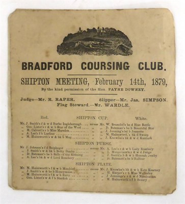 Lot 73 - Bradford Coursing Club.   Shipton Meeting February 14th, 1879, small broadside with vignette at...