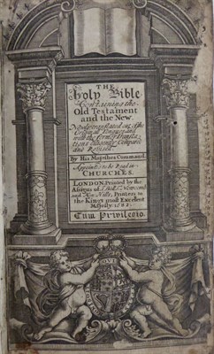 Lot 148 - Holy Bible The Holy Bible Containing the Old Testament and the New ..., 1682, Assigns of...