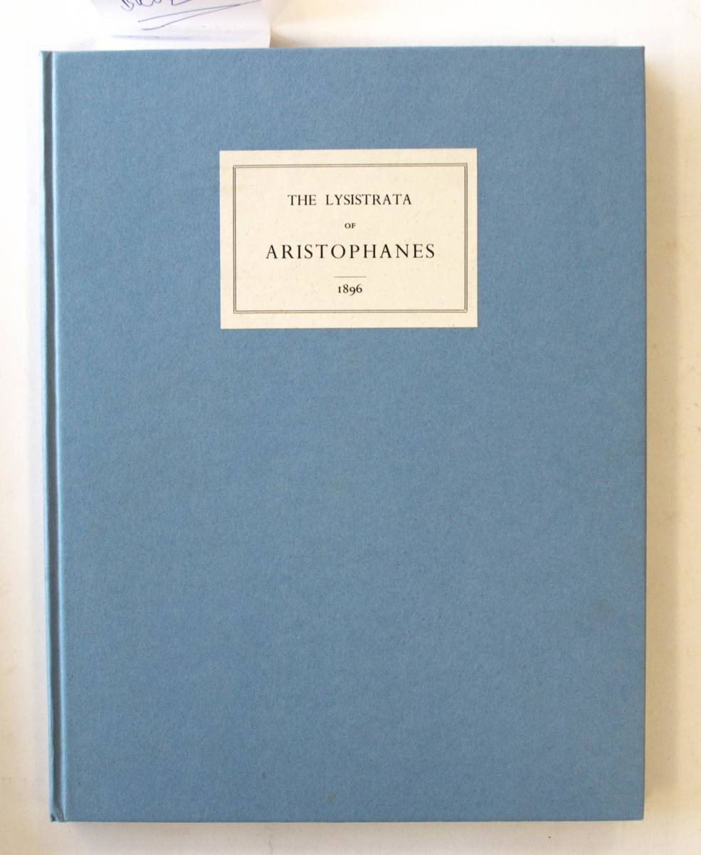 Lot 13 - Beardsley (Aubrey) illust. The Lysistrata of Aristophanes, London 1967 reprint of 1897...
