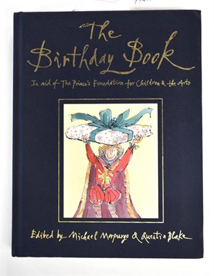 Lot 14 - Morpurgo (Michael) & Blake (Quentin) Edit: The Birthday Book in aid of The Prince's Foundation...