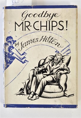 Lot 85 - Hilton (James) Goodbye Mr Chips, Oct. 1934 reprint, Hodder & Stoughton, signed 1st Impression,...