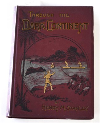 Lot 192 - Stanley (Henry M.)  Through the Dark Continent, 1899, G Newnes, 2 vols, illustrated red cloth...