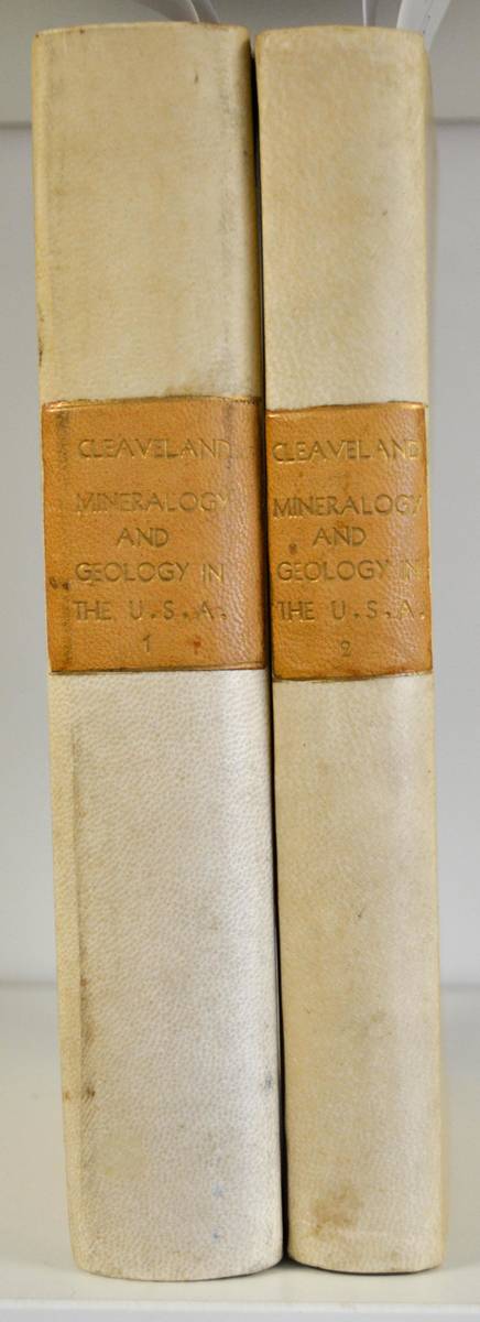 Lot 217 - Cleaveland (Parker) An Elementary Treatise on Mineralogy and Geology "¦ in the United States...