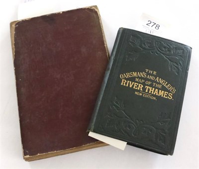 Lot 278 - Reynolds: The Oarsman's and Angler's Map of the River Thames New Edition, 1887, James Reynolds...
