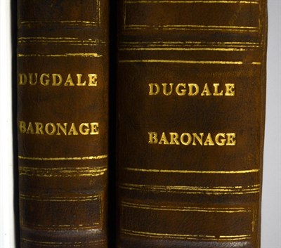 Lot 308 - Dugdale (William) The Baronage of England, or An Historical Account of the Lives and Most Memorable