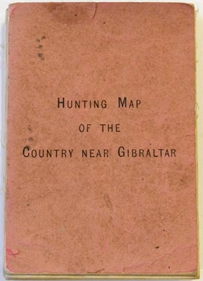 Lot 80 - GIBRALTAR HUNTING MAP Hunting Map of Country near Gibraltar, [c.1880s], London, Stanfords,...