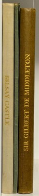 Lot 96 - Middleton (Arthur E.) An Account of Belsay Castle in the County of Northumberland, 1910,...