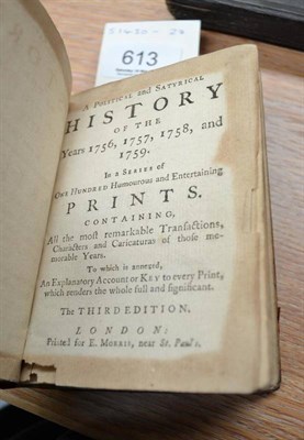 Lot 613 - Anon. A Political and Satyrical History of the Years 1756, 1757, 1758, and 1759, nd, E, Morris, 3rd