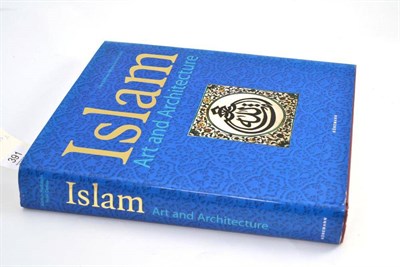 Lot 391 - Hattstein (Markus) & Delius (Peter),  Islam - Art & Architecture, 2000, large 4to., dust wrapper