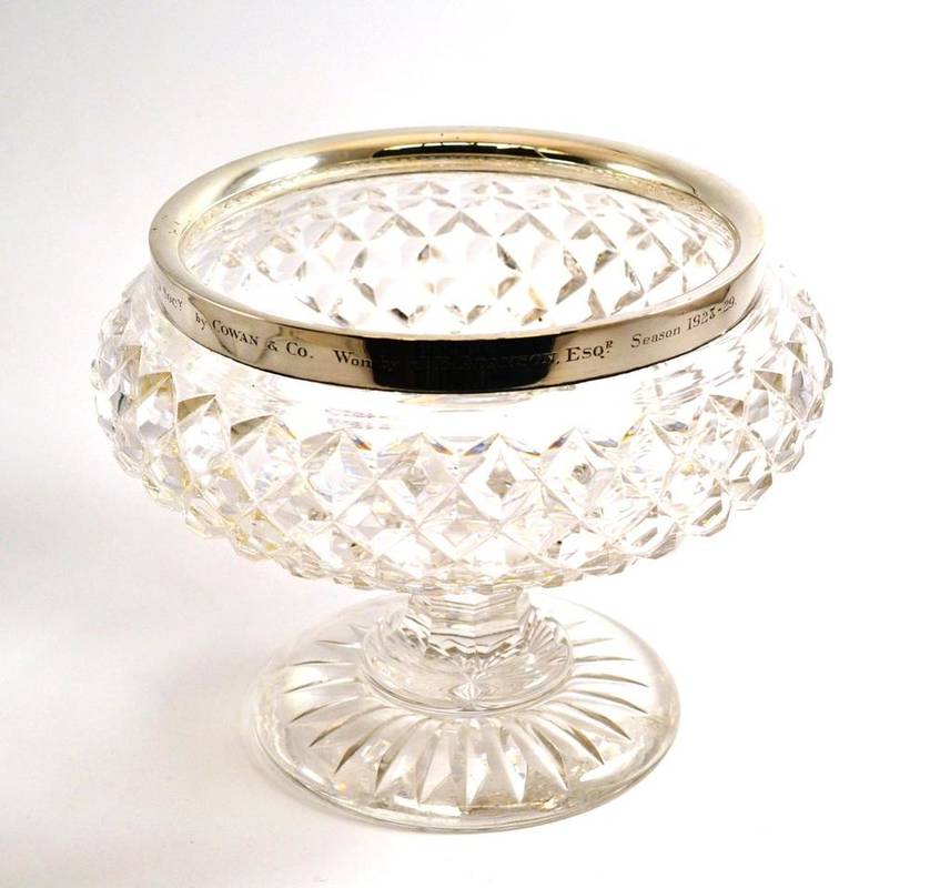 Lot 146 - Cut glass and silver pedestal bowl, London 1928, engraved 'Presented to the M & N.O.E. Orchard...