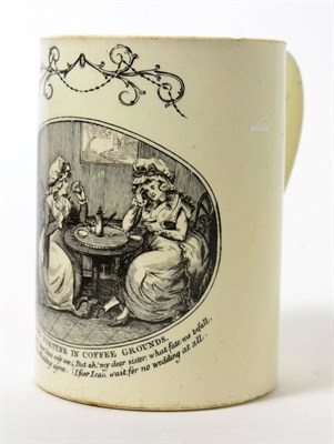 Lot 197 - A creamware cylindrical mug, late 18th century, printed in black with TELLING FORTUNE IN COFFEE...